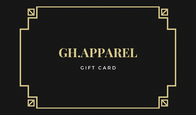 GH.Apparel Gift Cards